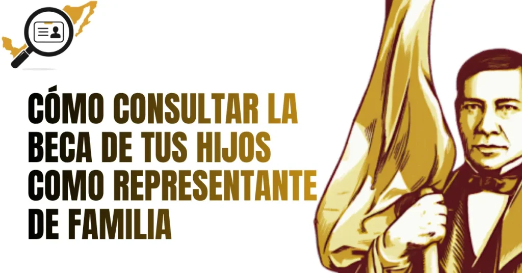 Cómo Consultar la Beca de tus Hijos como Representante de Familia
