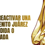 Cómo Reactivar una Beca Benito Juárez Suspendida o Cancelada