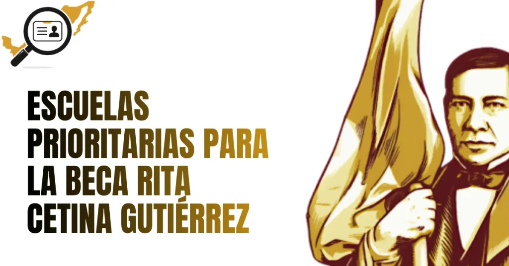 Escuelas Prioritarias para la Beca Rita Cetina Gutiérrez