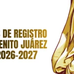 Fechas de Registro Beca Benito Juárez Ciclo 2026-2027